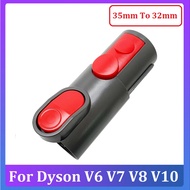 For Dyson V6 V7 V8 V10 Vacuum Cleaner Hose Adapter 35Mm To 32Mm Adapter Converter Sweeper Attachments Accessory