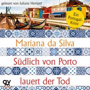 Südlich von Porto lauert der Tod Mariana da Silva