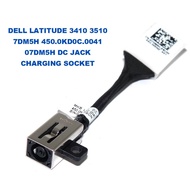 DELL LATITUDE 3410 3510 7DM5H 450.0KD0C.0041 07DM5H 0N8R4T 07DM5H DC JACK CHARGING SOCKET