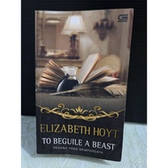 ELIZABETH Preloved novel To Beguile a Beast (The Person Who Empowered) by HoytElizabeth