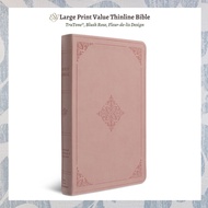 ESV Large Print Value Thinline Bible TruTone, Blush Rose, Fleur-de-lis Design, Blush Pink Bible