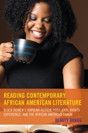 Reading Contemporary African American Literature Beauty Bragg
