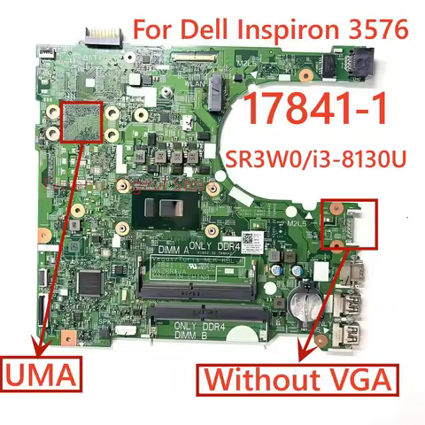 For Dell Inspiron 3576 laptop motherboard 17841-1 with I3 I5 I7-7TH 8TH CPU UMA 100% Tested Fully Wo