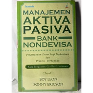 ACTIVA PASIVA BANK INDONESIA MANAGEMENT BOY LEON SONNY ERICSON BASIC KNOWLEDGE OF BANK BANK BANK BAN