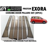 PROTON EXORA stainless steel chrome door pillars cover set (6pcs)