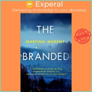 The Branded by Martina Murphy (UK edition, paperback)