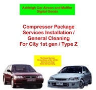 Honda City 1st gen / Type Z Compressor Package Services Installation Digital Goods Voucher Car Aircon parts filter drier expansion valve freon flushing cleaning evaporator condenser