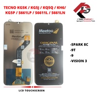 LCD TOUCHSCREEN TECNO KG5K SPARK 8C/ 9T/ 9/ VISION 3/ KG5J/ KQ5Q/ KH6/ KG5P/ S661LP/ S6611L/ S661LN/