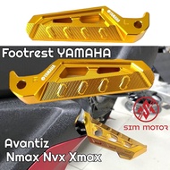 Footrest YAMAHA NVX v2 XMAX v1 XMAX v2 Avantiz Gear NMAX Pemijak Belakang Footstep Padel YAMAHA NVX 