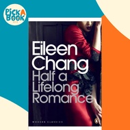 [100% Original Books] - Half a Lifelong Romance by Eileen Chang (UK edition, paperback)