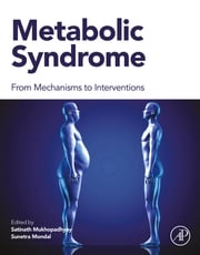 Metabolic Syndrome Satinath Mukhopadhyay