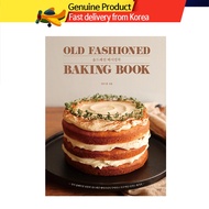 Baking Book / Old Fashioned Baking /  Korea Baking Dessert Recipe Book