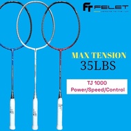 Felet Tj 1000 Power/Speed/Control Smashing Badminton Racket