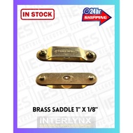 BRASS BAR SADDLE 1" X 1/8"