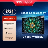 [9.9 Free Sound Bar] TCL Q6C 55"/65"/75"/85"/98" TV QD Mini LED with 144hz Refresh Rate 288hz Game A