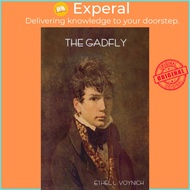 The Gadfly by Ethel L Voynich (UK edition, paperback)