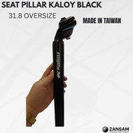 Kaloy Seatpost 31.8 Oversize Black | Alloy Seat Pillar | Made in Taiwan | Durable Bicycle Seatpost