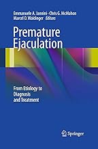 Premature Ejaculation: From Etiology to Diagnosis and Treatment