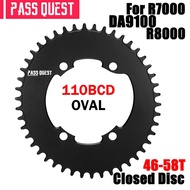 PASS QUEST R9100 Oval Road Bike Chainrings Crankshaft Closed disk R110 BCD 110mm 46T 58T Narrow Wide Chainring For R7000/R8000/DA9100
