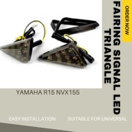YAMAHA R15 NVX155 MOTORCYCLE FAIRING SIGNAL LED TRIANGLE UNIVERSAL/ SIGNAL SEGI TIGA LED R15 BODY FA