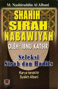 SHAHIH SIRAH NABAWIYAH IBNU KATSIR