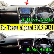 For 2015-2021 Toyota Alphard 350  Vellfire H3 Dashmat Dashboard Cover Instrument Panel Insulation Sunscreen Protective Pad Ornaments