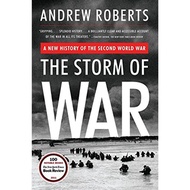 The Storm of War: A New History of the Second World War by:Andrew Roberts [PAPERBACK]