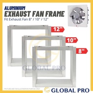 8” / 10” / 12” Aluminium Exhaust Fan Frame Square Bingkai Kipas Ekzos 不锈钢排气扇框