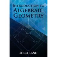 代数几何导论 英文原版 Introduction to Algebraic Geometry Serge Lang