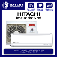 Hitachi 1HP Royal Wall Mounted Split Type Full DC Inverter Aircon RAS/RAC-10HT/HTP