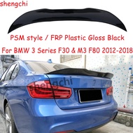 M3 F80 F30 PSM Style FRP Plastic Gloss Black Spoiler For BMW 3 Series F30 M3 F80 316i 318i 320d 335i