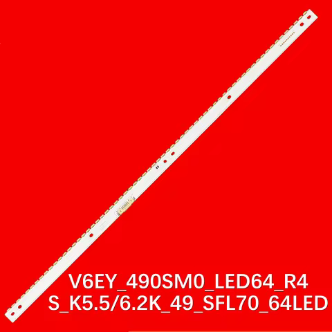 LED TV Backlight Strip V6EY_490SM0_LED64_R4 S_K5.5/6.2K_49_SFL70_64LED BN96-39510A BN96-39511A BN96-