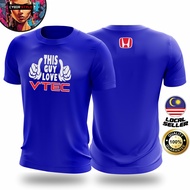 Honda VTEC V-TEC T shirt Microfiber Round Neck Civic City Accord type R FD FE FL EG EK EF BRV HRV JA