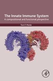 The Innate Immune System Tom Monie