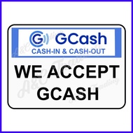 ⌿ ⍱ ➜ GCASH CASH IN CASH OUT SIGNAGE