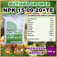 NPK Grower 500 gr Repack Mutiara Meroke 15 09 20 TE Pupuk Nutrisi Pertumbuhan Daun Bunga Buah Tanama