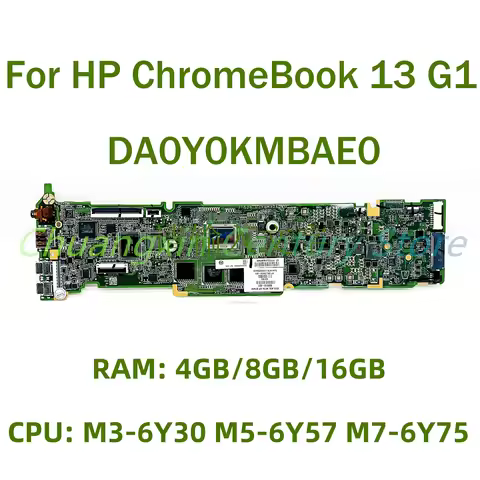 DA0Y0KMBAE0 motherboard for HP Chromebook 13 G1 laptop CPU: M3-6Y30 M5-6Y57 M7-6Y75 RAM 100% tested 