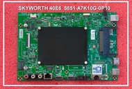 เมนบอร์ด SKYWORTH 40E6 พาร์ท 5851-A7K10G-0P10 ( มีอยู่ 2 ชุด )