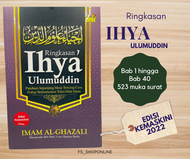 Ringkasan Ihya Ulumuddin Edisi 2022 Imam Al-Ghazali Bab 1- Bab 40