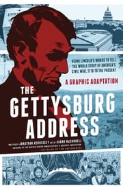 The Gettysburg Address Aaron McConnell