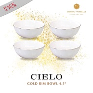 Dining Vaisselle - Cielo Lux Bowl Gold Rim - ชามพอร์ซเลนขอบทอง 4.5” (Pack 4 6 10 ชิ้น)