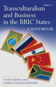 Transculturalism and Business in the BRIC States Yvette Sánchez