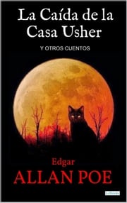 LA CAÍDA DE LA CASA USHER Edgar Allan Poe