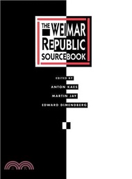 The Weimar Republic Sourcebook