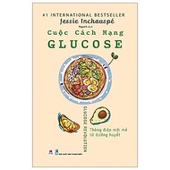 Cuộc Cách Mạng Glucose