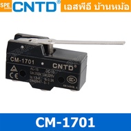 CM-1701 Limit Switch CNTD ลิมิตสวิทย์ CNTD ลิมิทสวิท CNTD COM 1NO 1NC กดติดปล่อยดับ Momentary On กดด