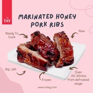 [CS TAY]#1 BESTSELLER Marinated Honey Pork Ribs (1KG) [Raw]