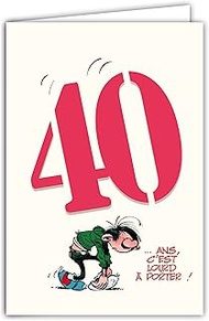 Gaston Lagaffe glct-6055 40th Birthday Card