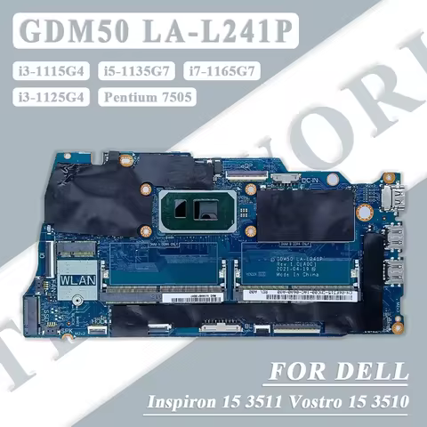 Laptop Motherboard i7-1165G7 for Dell Inspiron 15 3511 Vostro 15 3510 i3-1125G4 0K0KPT 0FFWCW 0H5JNW