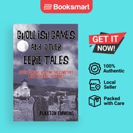 Ghoulish Games  Other Eerie Tales - Paperback - English - 9781450242950